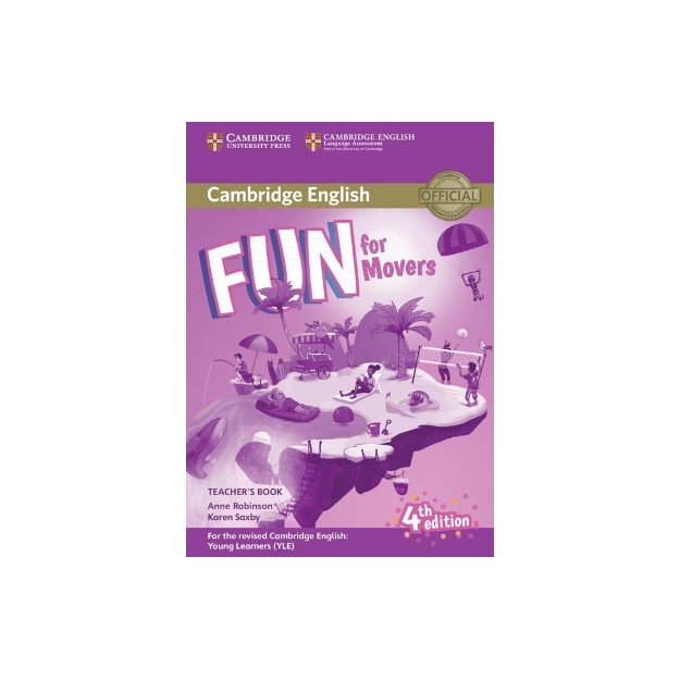 FUN FOR YLE MOVERS TCHRS (+ ONLINE AUDIO) (FOR REVISED EXAM FROM 2018) 4TH ED