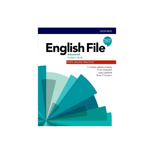 ENGLISH FILE ADVANCED SB (+ ONLINE PRACTICE) 4TH ED