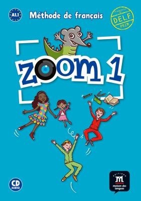 ZOOM 1 A1.1 METHODE (+ CD)