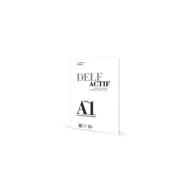 DELF A1 SCOLAIRE - GUIDE