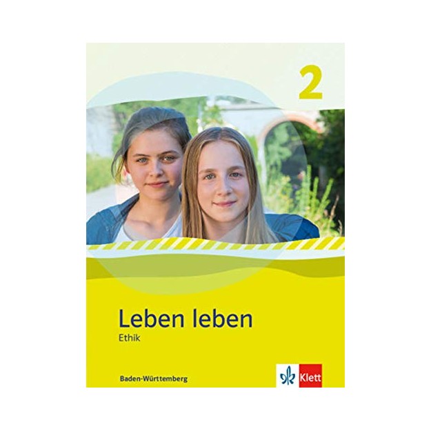 LEBEN LEBEN 2 SCHULBUCH (BADEN WURTTENBERG) KLASSE 7-8