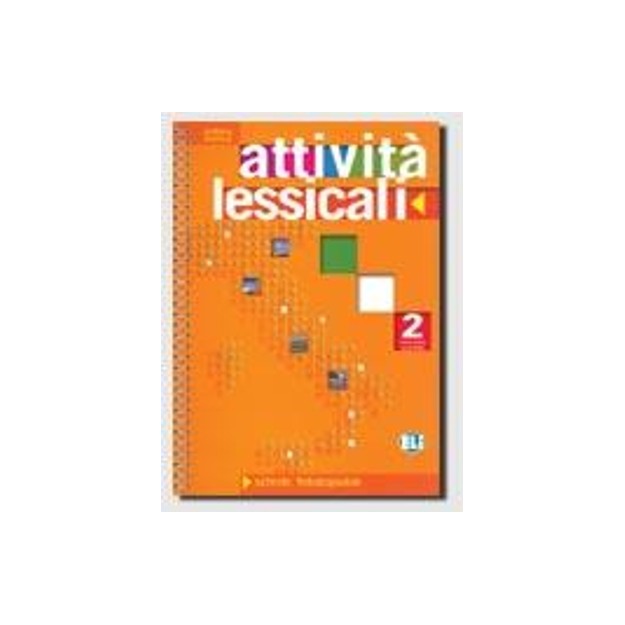 ATTIVITA LESSICALI 2 - PHOTOCOPIABLE
