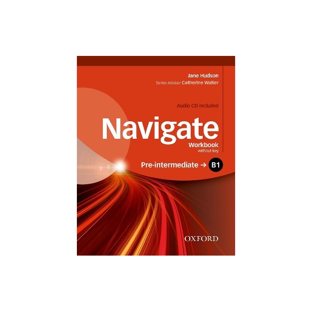 NAVIGATE B1 PRE-INTERMEDIATE WB (+ AUDIO CD)