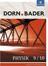DORN BADER PHYSIK 9/10 GYMNASIUM BADEN-WURTTEMBERG