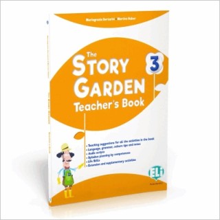 THE STORY GARDEN - TEACHERS BOOK 3