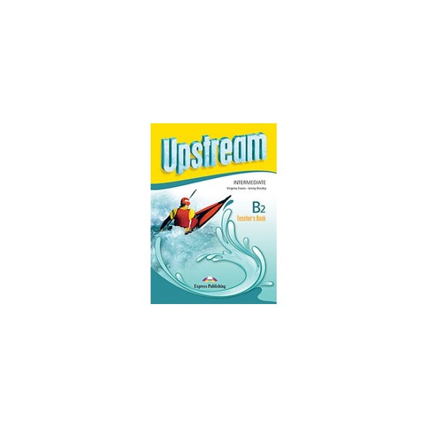 UPSTREAM B2 INTERMEDIATE TCHRS 2015