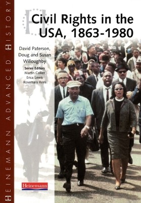 HEINEMANN ADVANCED HISTORY CIVIL RIGHTS IN THE USA, 1863-1980  PB