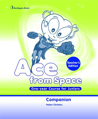 ACE FROM SPACE JUNIOR 1 YEAR TCHRS COMPANION