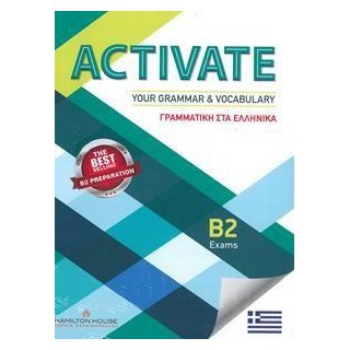 ACTIVATE YOUR GRAMMAR   VOCABULARY B2 GREEK EDITION SB