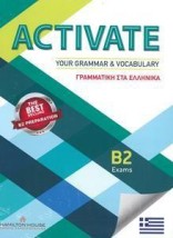 ACTIVATE YOUR GRAMMAR VOCABULARY B2 GREEK EDITION SB