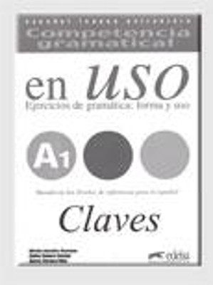 COMPETENCIA GRAMATICA EN USO A1 CLAVES