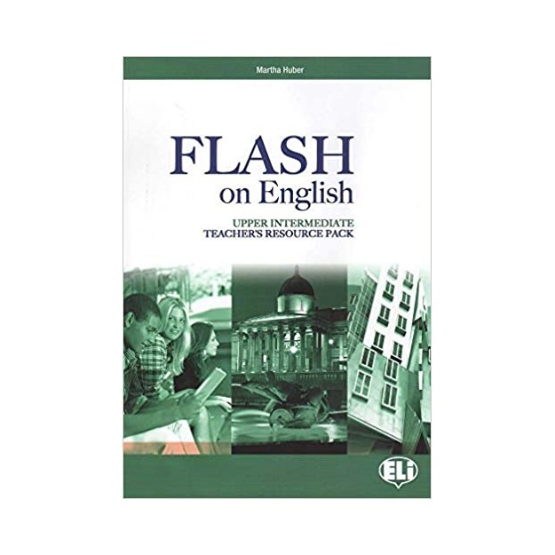 FLASH ON ENGLISH UPPER-INTERMEDIATE TCHRS (+ TEST + CLASS CDS + CD-ROM)
