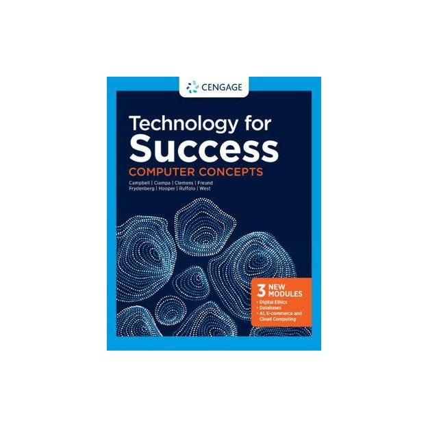 TECHNOLOGY FOR SUCCESS : COMPUTER CONCEPTS