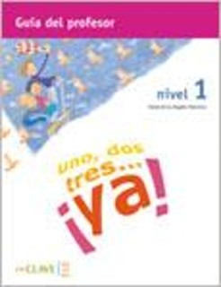 UNO DOS Y TRES! 1 A1 PROFESOR