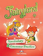 FAIRYLAND 4 VOCABULARY GRAMMAR PRACTICE