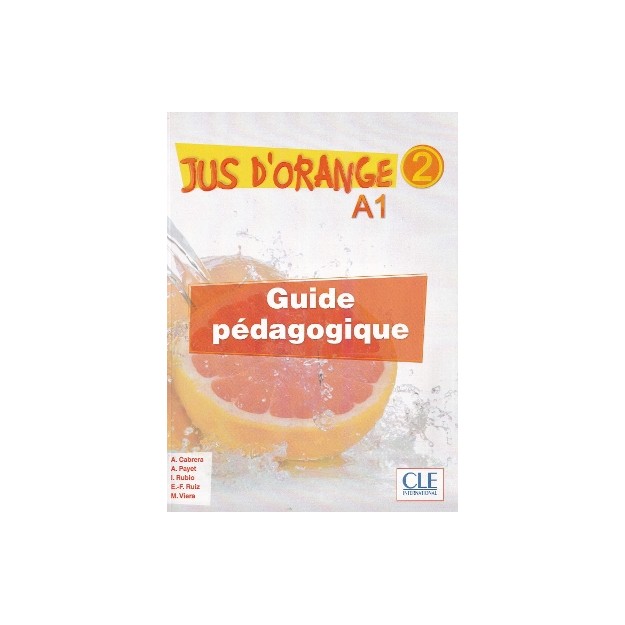 JUS DORANGE 2 A1 GUIDE PEDAGOGIQUE