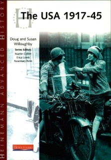 HEINEMANN ADVANCED HISTORY THE USA 1917-45  PB