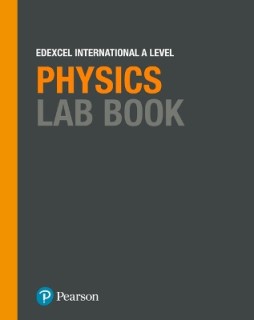 EDEXCEL INTERNATIONAL ADVANCED (IAL) LEVEL LAB BOOK SB PHYSICS