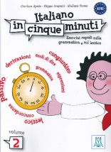 ITALIANO IN CINQUE MINUTI 2 B1-B2