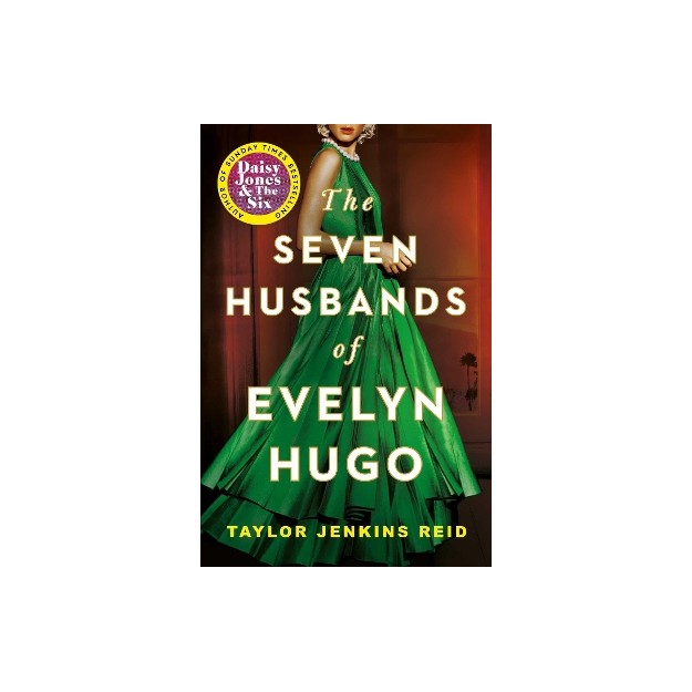 THE SEVEN HUSBANDS OF EVELYN HUGO