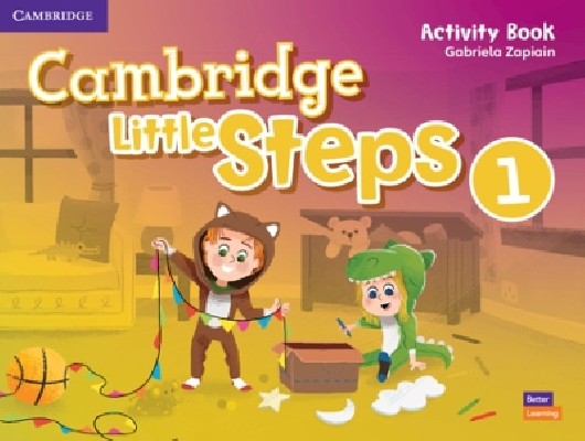 CAMBRIDGE LITTLE STEPS 1 ACTIVITY BOOK