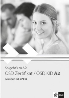 SO GEHTS ZU OSD ZERTIFIKAT / OSD KID A2 LEHRERHEFT ( + MP3 PACK)