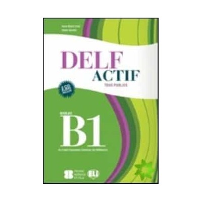 DELF B1 TOUS PUBLICS - GUIDE
