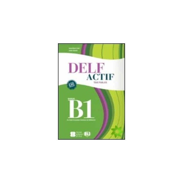 DELF B1 TOUS PUBLICS - GUIDE