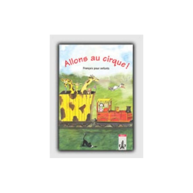 ALLONS AU CIRQUE METHODE