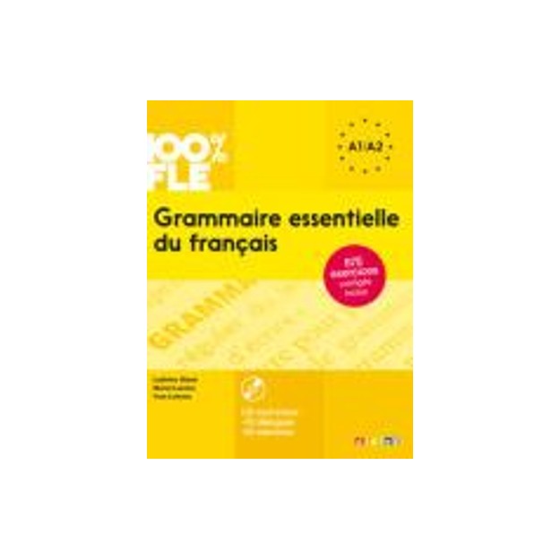 GRAMMAIRE ESSENTIELLE DU FRANCAIS A2 (+ CD + CORRIGES)