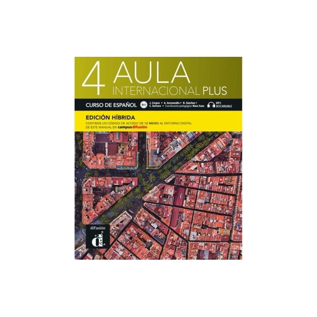 AULA INTERNACIONAL PLUS 4 ALUMNO EDICION HIBRIDA