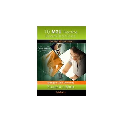 10 MSU PRACTICE EXAMINATIONS 1 CELC B2 SB UPDATED 2020 FORMAT