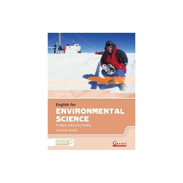 ENGLISH FOR ENVIRONMENTAL SCIENCE IN HIGHER EDUCATION STUDIES