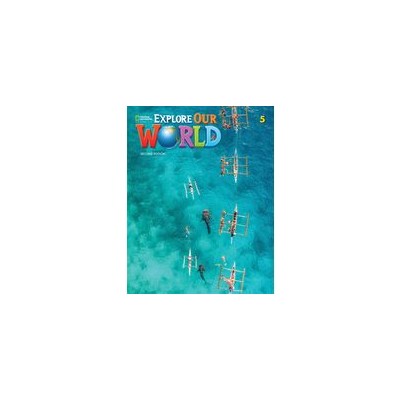 EXPLORE OUR WORLD 5 LESSON PLANNER 2ND ED