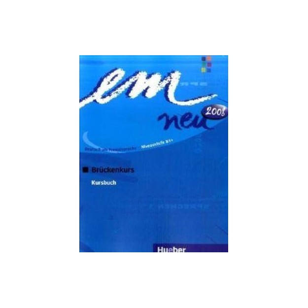 EM NEU 2008 BRUECKENKURS KURSBUCH