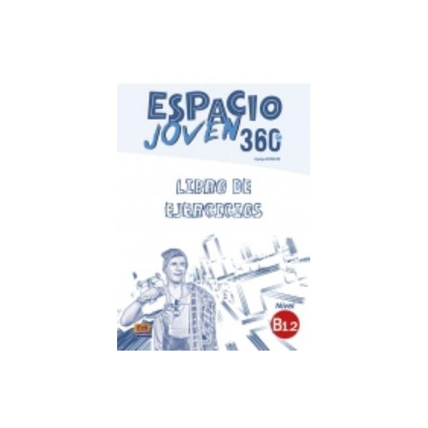 ESPACIO JOVEN 360 B1.2 EJERCICIOS