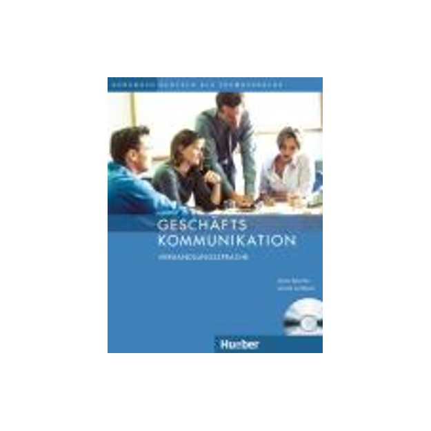 GESCHAFTS KOMMUNIKATION VERHANDLUNGSSPRACHE (+ CD)