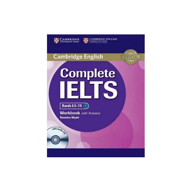 COMPLETE IELTS BANDS 6.5 - 7.5 WB W/A (+ AUDIO CD)