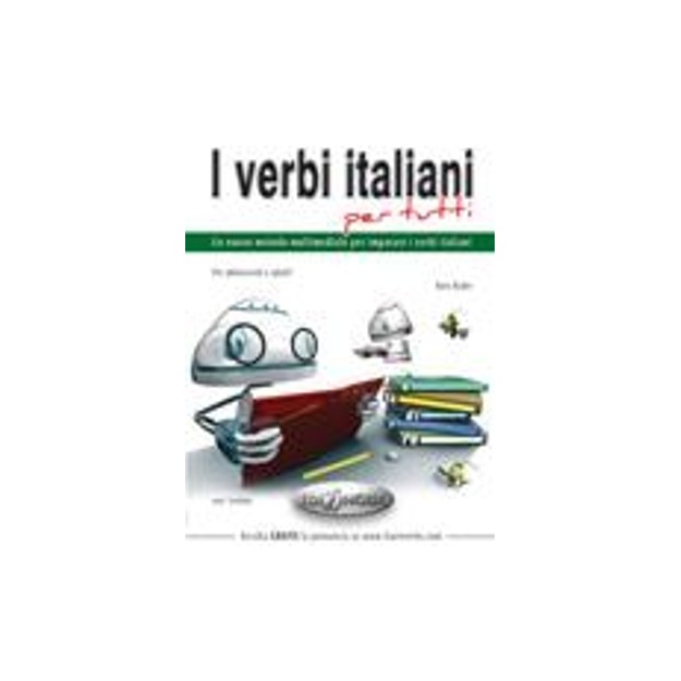 I VERBI ITALIANI PER TUTTI