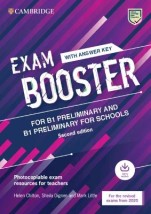 CAMBRIDGE ENGLISH EXAM BOOSTER PRELIMINARY PRELIMINARY FOR SCHOOLS (+ AUDIO) W/A - FOR 2020 EXAMS