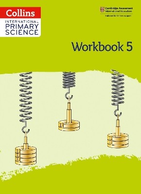 INTERNATIONAL PRIMARY SCIENCE WORKBOOK: STAGE 5