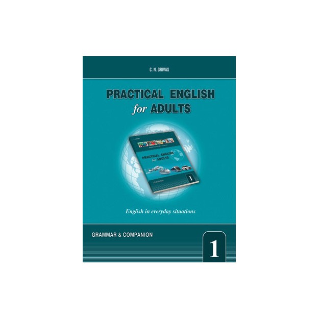 PRACTICAL ENGLISH FOR ADULTS 1 GRAMMAR   COMPANION