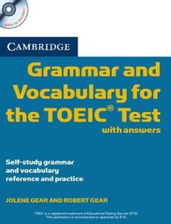 CAMBRIDGE GRAMMAR   VOCABULARY TOEIC (+ 2 CD) W/A