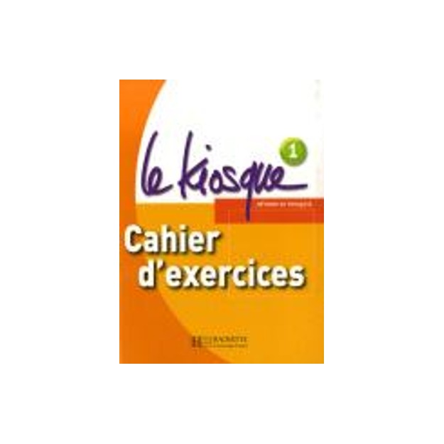 LE KIOSQUE 1 CAHIER