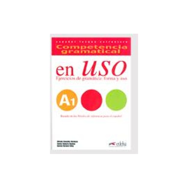 COMPETENCIA GRAMATICA EN USO A1 (+ DOWNLOADABLE AUDIO) ED.2015