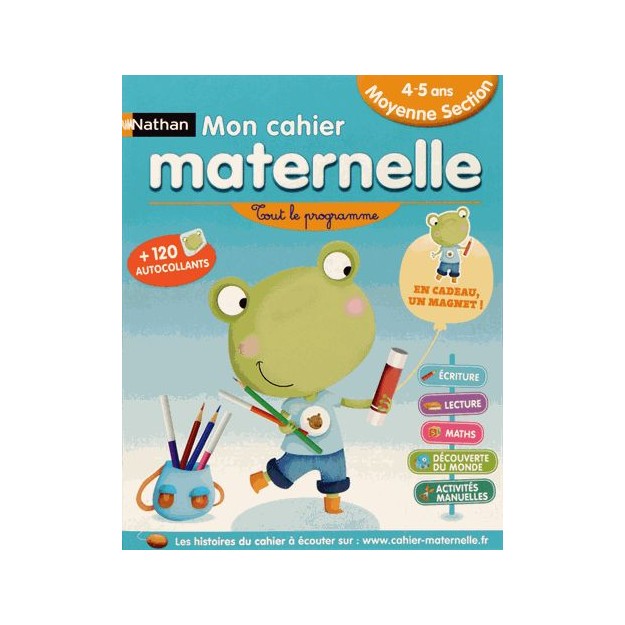 MON CAHIER DECOLE MATERNELLE MOYENNE SECTION (4-5 ANS)