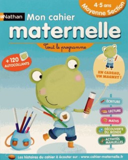 MON CAHIER DECOLE MATERNELLE MOYENNE SECTION (4-5 ANS)