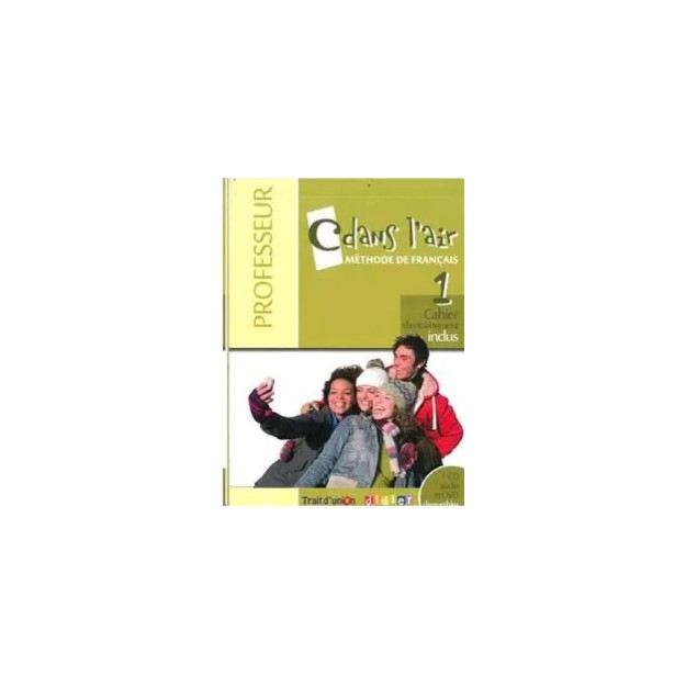 C DANS L AIR 1 PROFESSEUR