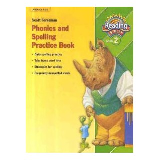 SCOTT FORESMAN READING STREET PRACTICE BOOK (LEVEL 2, GRADE1) (PHONICS AND SPELLING) PB