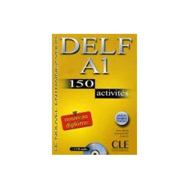 DELF A1 METHODE (+ CD) (150 ACTIVITES   CORRIGES) N/E